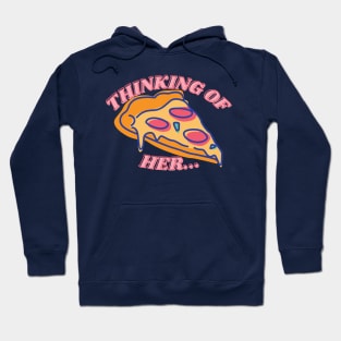 Thinking of Pizza Hoodie